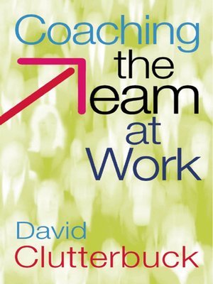 cover image of Coaching the Team at Work